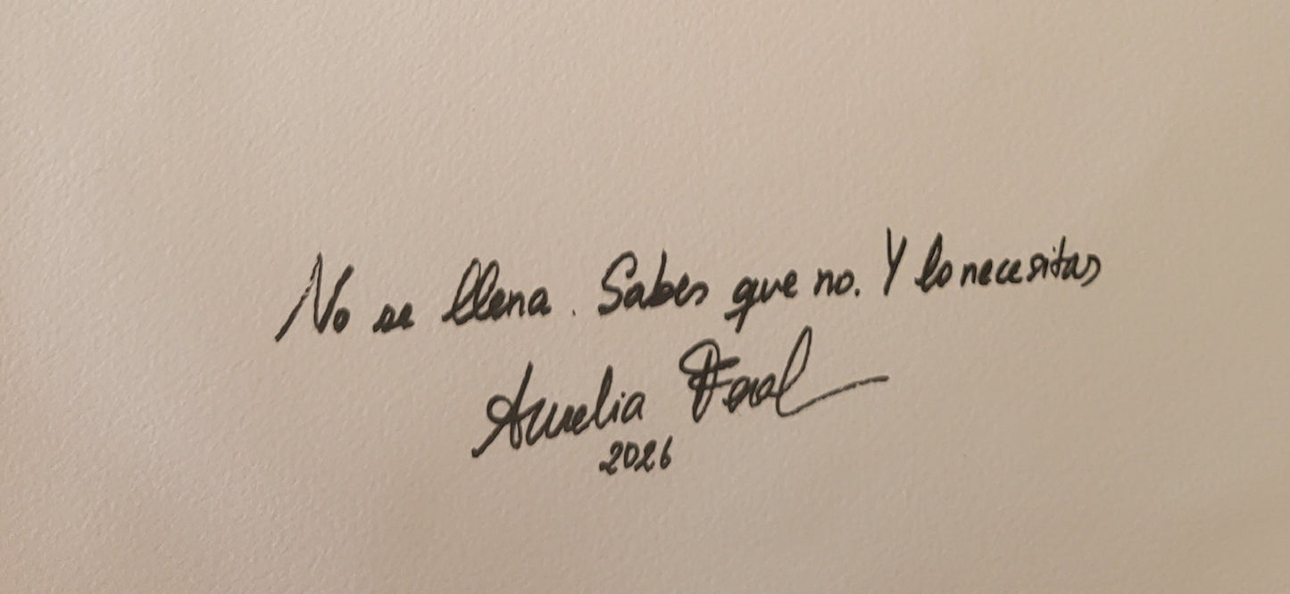 No se llena. Sabes que no. Y lo necesitas. Original