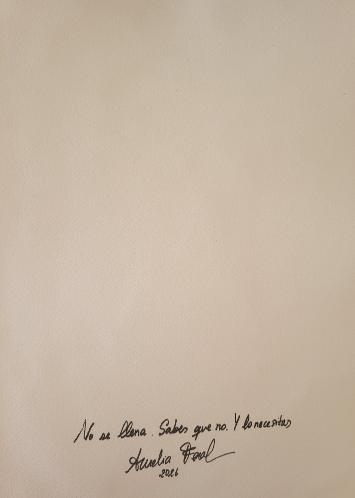 No se llena. Sabes que no. Y lo necesitas. Original